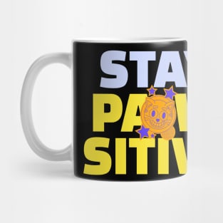 Stay pawsitive Mug